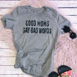 Good Moms t-shirt